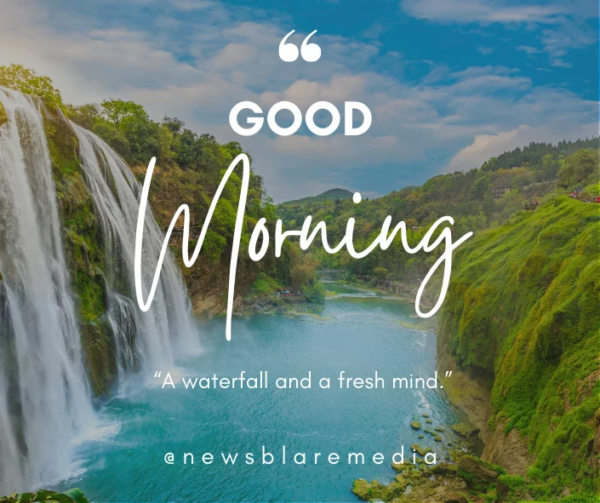 Good Morninga Waterfall And Fresh Mind Photo