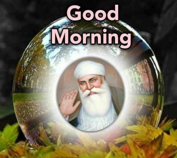 Guru Nanak Dev Ji Good Morning