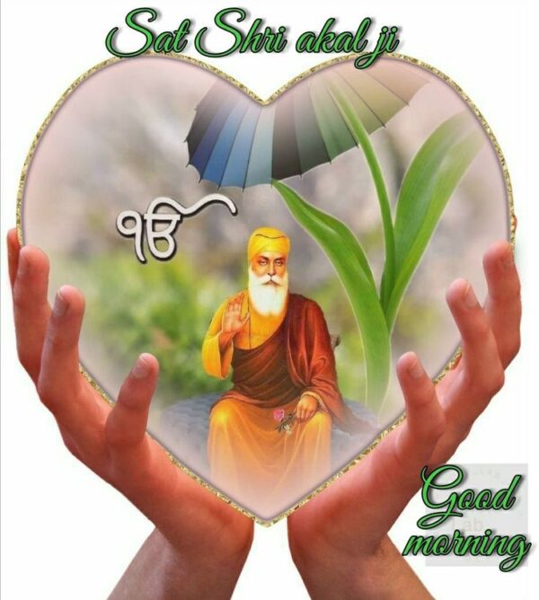 Sat Shri Akal Guru Nanak Dev Ji Good Morning